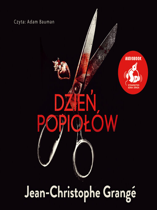 Title details for Dzień popiołów by Jean-Christophe Grangé - Available